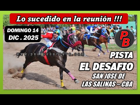CARRERAS EN PISTA EL DESAFIO - SAN JOSE DE LAS SALINAS, CORDOBA (14-12-2025)