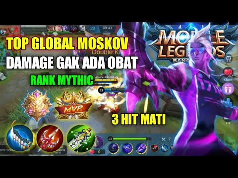 GILA DAMAGENYA SAKIT PARAH 3 HIT MATI | NEW BUILD MOSKOV | GAMEPLAY TOP GLOBAL MOSKOV