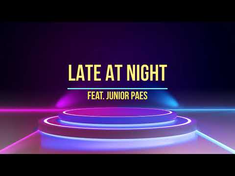 Energyraphi - Late At Night (feat. Junior Paes)
