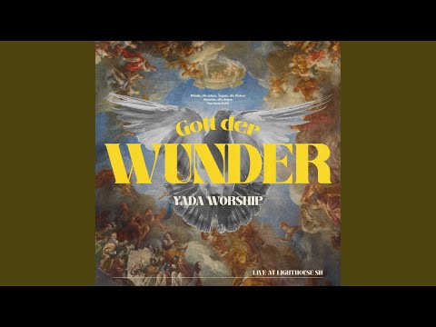 Gott der Wunder (Live)