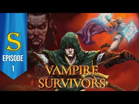 Vampire Survivors - Episode 1 - Fire Wand