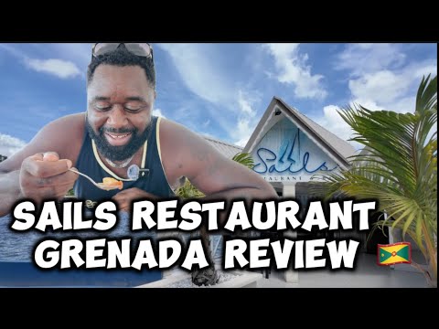 Reviewing Sails Restaurant in Grenada—Waterfront Dining