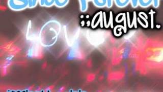 Since Forever   August