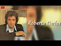 Roberto Carlos - Música Suave (Letra) ᵃᑭ