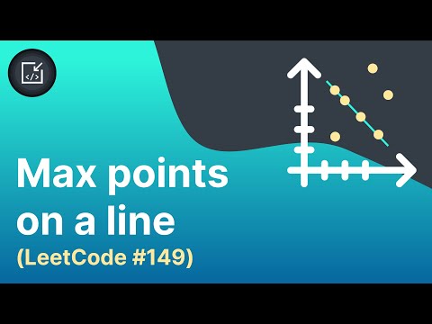 Max Points On A Line Problem Leetcode 149 Inside Code