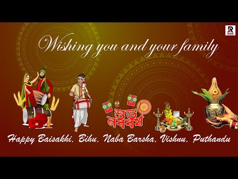 Wishing you and your family a Happy Baisakhi, Bihu, Naba Barsha, Vishnu, Puthandu