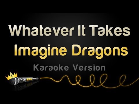 Imagine Dragons - Whatever It Takes (Karaoke Version)