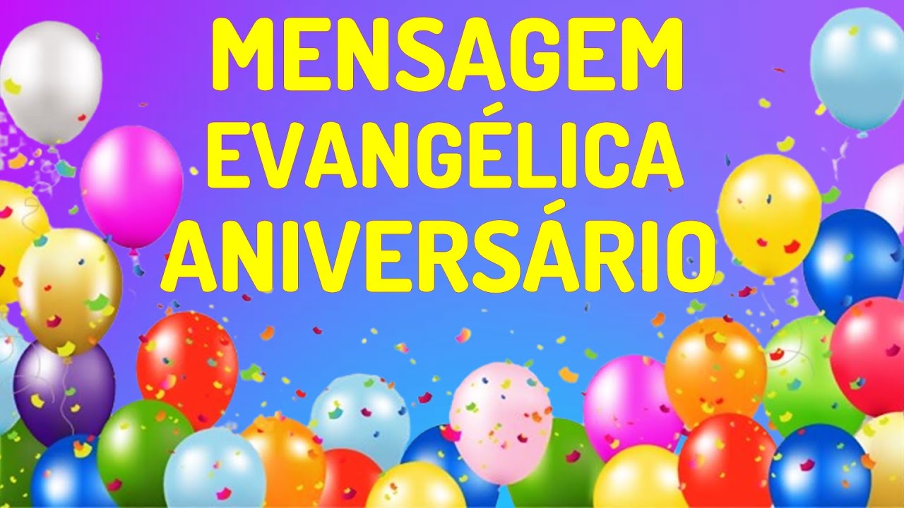 🎂 Mensagem de Feliz Aniversário Evangélico 🎊🎉