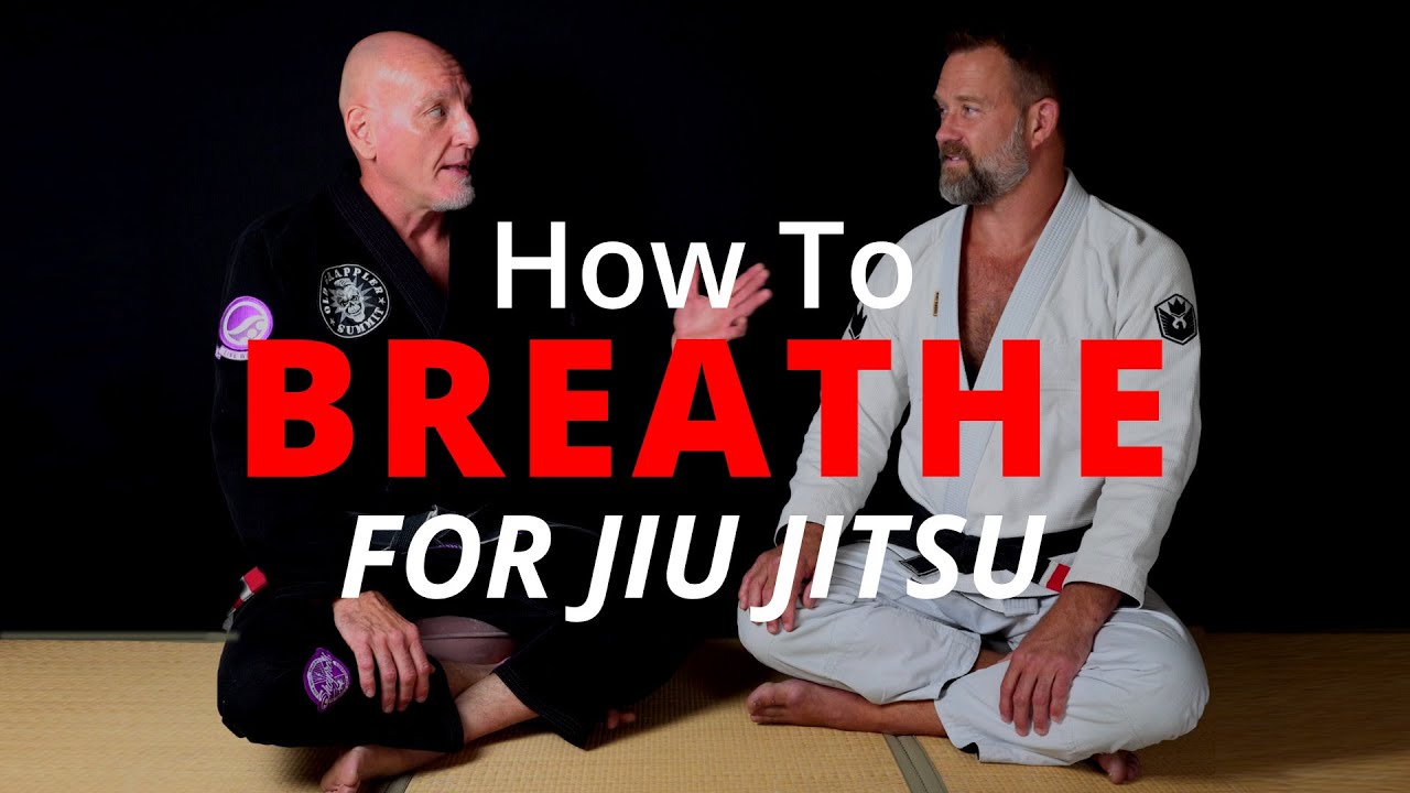 How To Breathe For Jiu Jitsu
