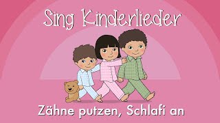 Zähne putzen, Schlafi an