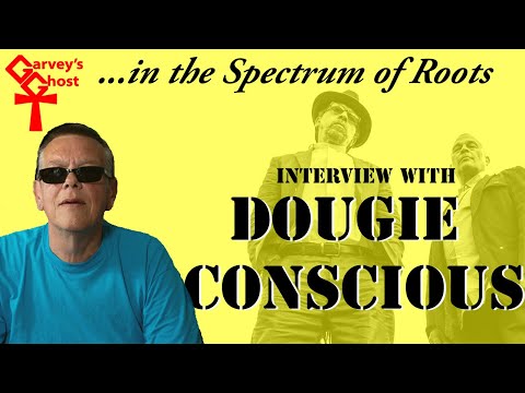 In The Spectrum of Roots - Dougie Conscious