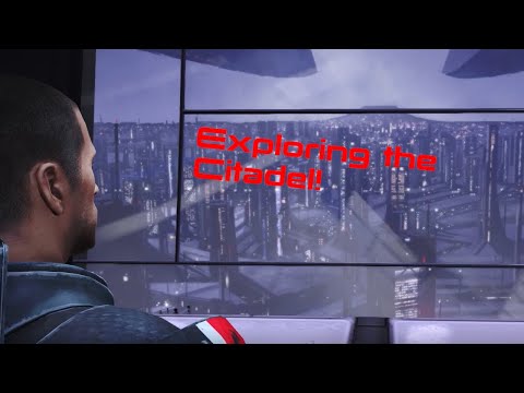 Mass Effect Legendary Edition: Exploring the Citadel!
