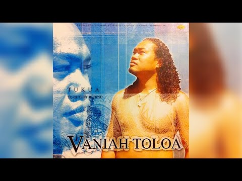 Vaniah Toloa - Tokelau (Audio)