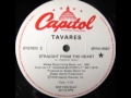 Tavares - Straight From The Heart (Extended Version)