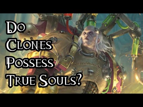 Do Clones Possess True Souls? - 40K Theories