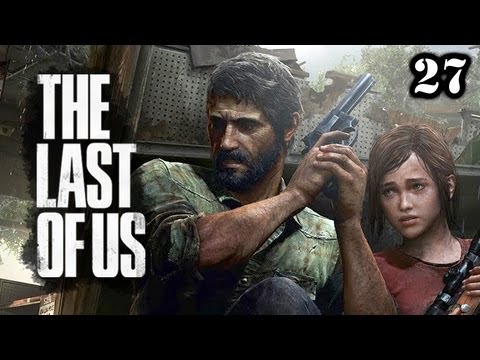 The Last of Us Gameplay Walkthrough Part 27 - Cold Blood!