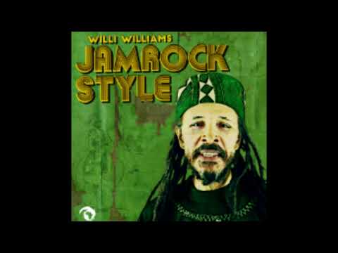Willi Williams- Jamrock Style