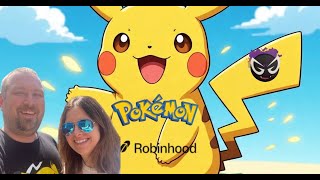 30 day challenge Pokémon vs robinhood  day 23, 24, 25!  What did we pick up this weekend?