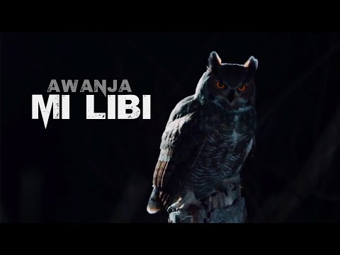 Awanja - Mi Libi (Official Music Video)
