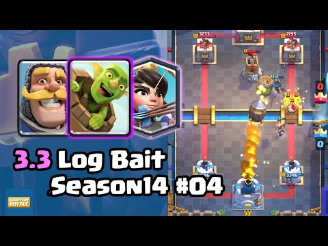 [Season14] [#04] 🔮3.3 LOG BAIT BY kidkid(🏆7464) [CLASHROYALE]