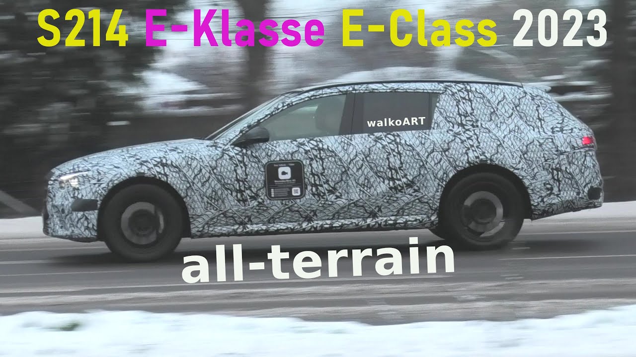 Mercedes Erlkönig E-Klasse S214 E-Class Estate ALL-TERRAIN 2023 prototype on the road * 4K SPY VIDEO facade placeholder