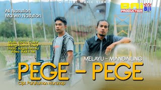 Download lagu PEGE PEGE ~ ALI NASUTION Ft. MARWIN NASUTION | Cipt. Paruhuman Hrp | Melayu Mandailing Madina Tapsel mp3
