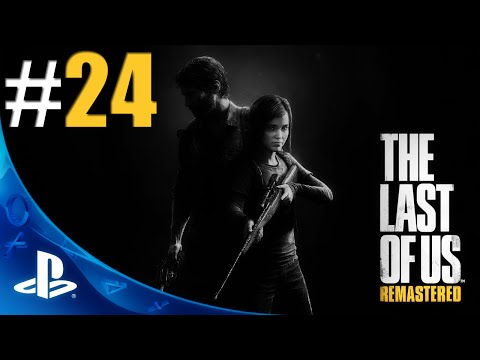 [PS4] The Last of Us: Remastered [PL] #24 | Minął rok!