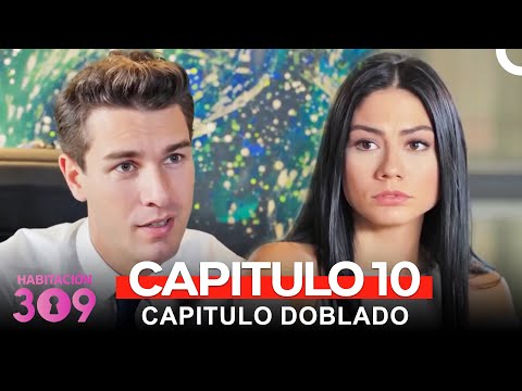 Habitación 309 Capítulo 10 (Version Larga)