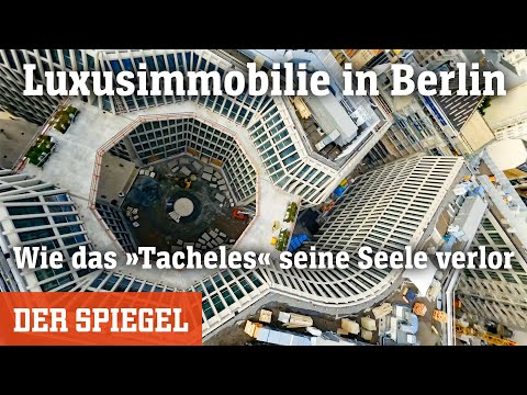 Luxusimmobilie in Berlin: Wie das »Tacheles« seine Seele verlor | DER SPIEGEL