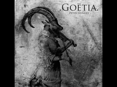 Peter Gundry - .Goëtia. (8D)