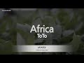 ToTo-Africa (Melody) [ZZang KARAOKE]