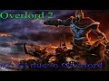 Overlord Ii 2: El Nuevo Overlord