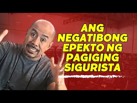 Ang Pagiging Sigurista Mo Ang Humihila Sayo Pababa!