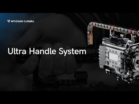 Ultra Handle System Overview