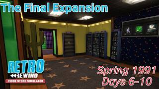The Final Expansion - Spring 1991 - Days 6-10 - 14 - Retro Rewind