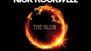 Nick Rockwell   The Glow