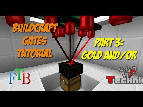 [Tekkit/FTB] Buildcraft Gates Tutorial Part 3: Gold And/Or