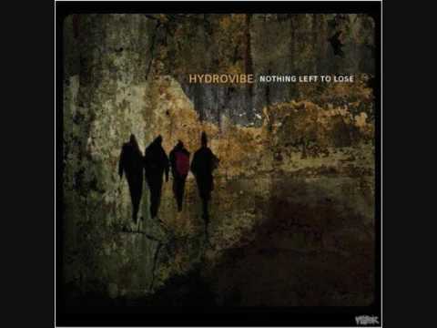 Hydrovibe - Nothing Left to Lose