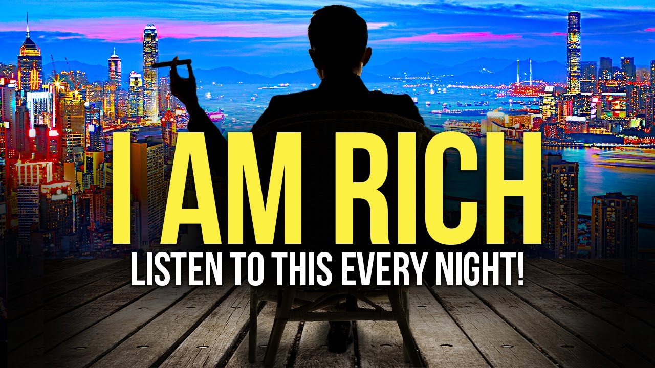 "I AM RICH, ABUNDANT, & WEALTHY" Best Money Affirmations for Wealth - Listen To This Every Night!
