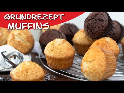 Muffins Grundrezept - fluffig und so einfach! Saftige Muffins backen: Vanille & Schoko