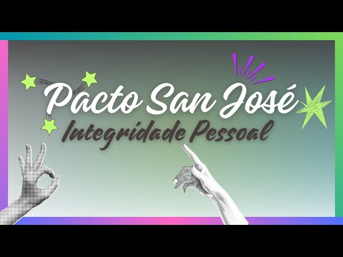 Pacto San José I Integridade Pessoal I Art. 5º