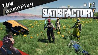 ベルトコンベアのその先へ『Satisfactory』#14 - TOW gameplay