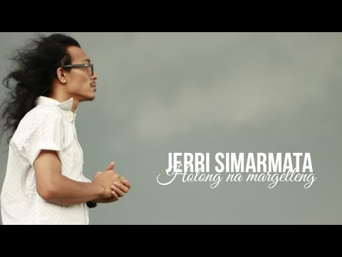 Holong Na Margelleng - Jerri Fernando Simarmata.