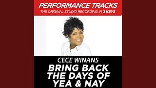 Bring Back The Days Of Yea &amp; Nay (Performance Track In Key Of Bb/Db)