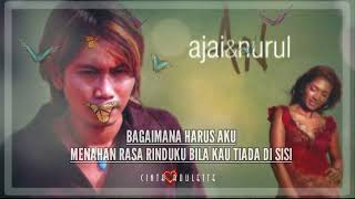 Download lagu Aku Cinta Aku Rindu ~ Ajai & Nurul mp3
