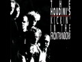 The Houdini's "Kickin' In The Frontwindow"
