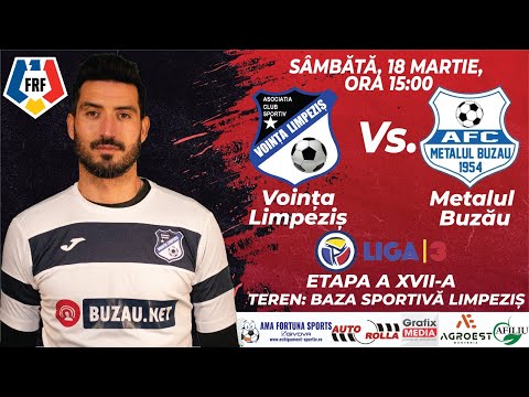 LIGA3: ACS Voința Limpeziș - AFC Metalul Buzău
