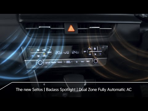 The new Seltos | Badass Spotlight | Dual Zone Fully Automatic AC