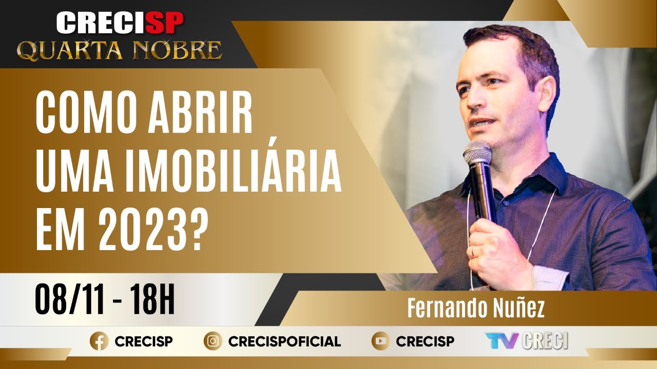 Como abrir uma imobiliária em 2023? - Fernando Nuñez