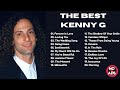 Kenny G Greatest Hits Full Album Best Smooth Jazz Saxophone Collection Relaxing Instrumental